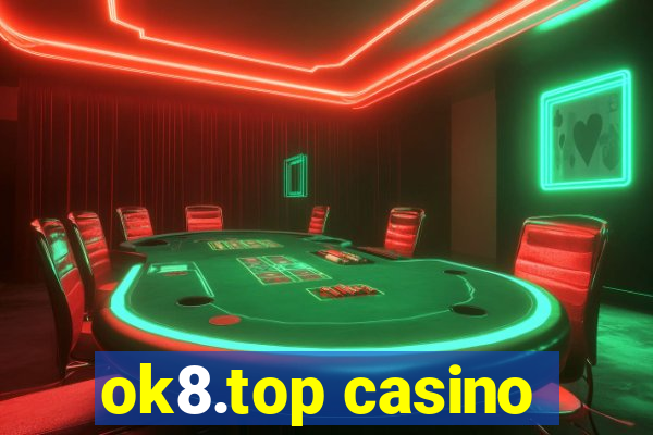 ok8.top casino